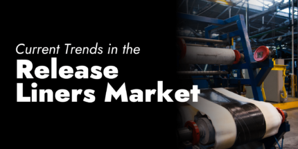 Current Trends In The Release Liners Market