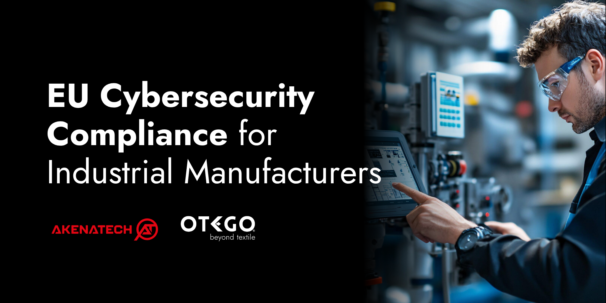 EU Cybersecurity Compliance for Industrial Manufacturers